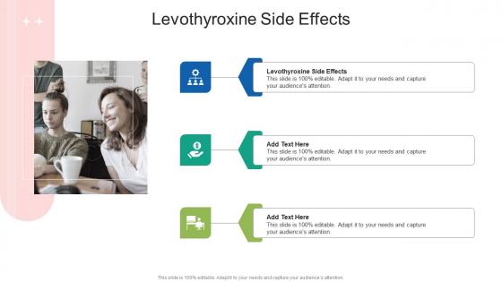 Levothyroxine Side Effects In Powerpoint And Google Slides Cpb