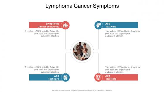 Lymphoma Cancer Symptoms In Powerpoint And Google Slides Cpb