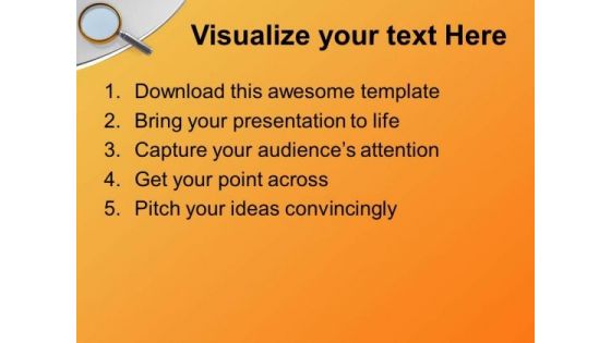 Magnify The Issues In Business PowerPoint Templates Ppt Backgrounds For Slides 0513