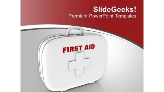 Maintain A First Aid Kit For Emergency PowerPoint Templates Ppt Backgrounds For Slides 0513
