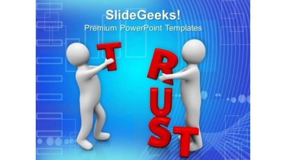 Maintain A Trust With Business People PowerPoint Templates Ppt Backgrounds For Slides 0613
