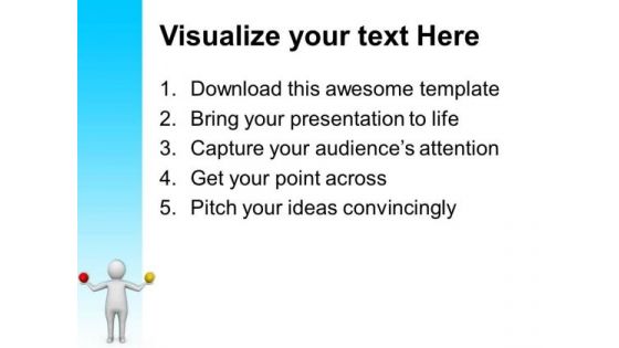 Make A Balance In Life PowerPoint Templates Ppt Backgrounds For Slides 0513