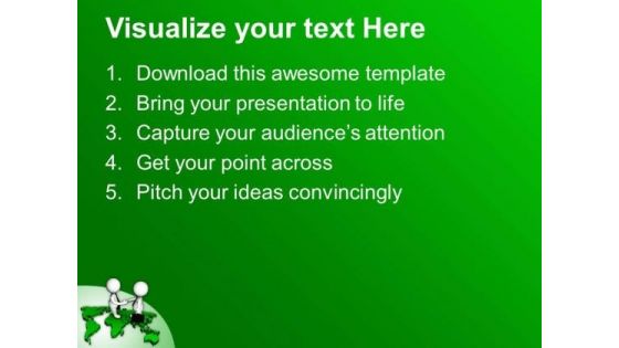 Make A Global Deal For Business PowerPoint Templates Ppt Backgrounds For Slides 0513