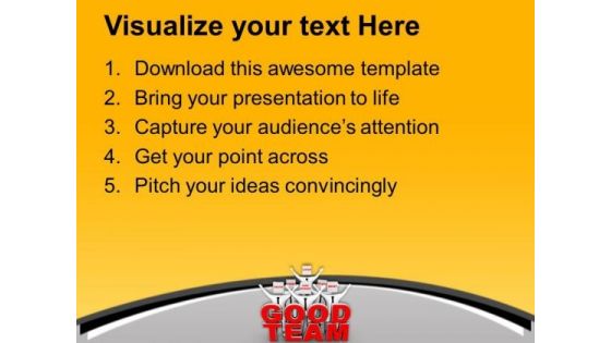 Make A Good Team And Win The Prize PowerPoint Templates Ppt Backgrounds For Slides 0713