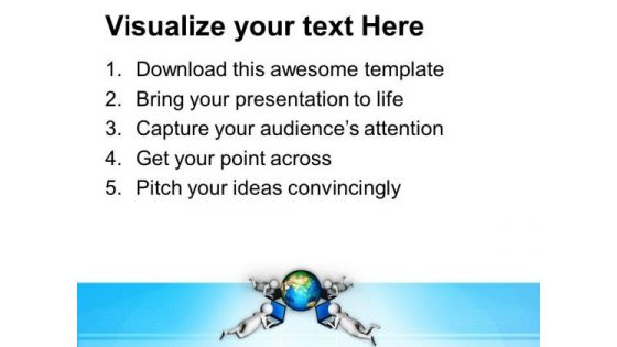 Make Clients All Over The Globe PowerPoint Templates Ppt Backgrounds For Slides 0713
