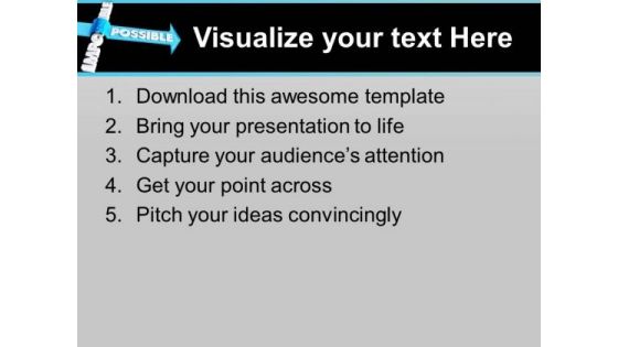 Make It Possible All Things In Life PowerPoint Templates Ppt Backgrounds For Slides 0513