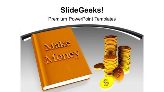 Make Money Business Finance PowerPoint Templates Ppt Backgrounds For Slides 1212