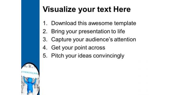 Make Strong Communication With Team PowerPoint Templates Ppt Backgrounds For Slides 0713