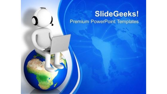 Man Using Laptop Wearing Headphones On Globe PowerPoint Templates Ppt Backgrounds For Slides 0713