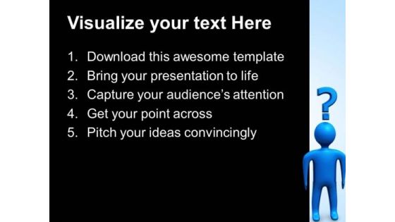 Man With Question Business PowerPoint Templates And PowerPoint Themes 0612