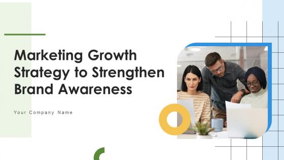 Marketing Growth Strategy To Strengthen Brand Awareness Strategy CD V