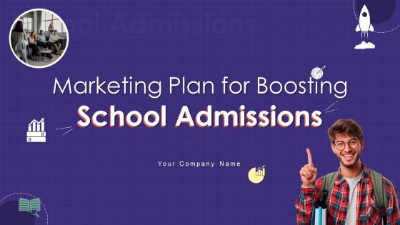 Marketing Plan For Boosting School Admissions Strategy CD V