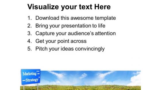 Marketing Strategy Signboard Business PowerPoint Templates Ppt Backgrounds For Slides 0213