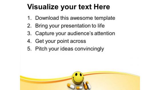 Medicine To Make You Healthy Medical PowerPoint Templates Ppt Backgrounds For Slides 0413