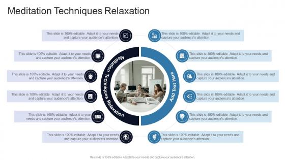 Meditation Techniques Relaxation In Powerpoint And Google Slides Cpb