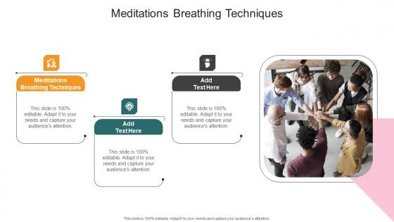 Meditations Breathing Techniques In Powerpoint And Google Slides Cpb