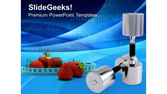 Metallic Dumbbells Equipment With Strawberries PowerPoint Templates Ppt Backgrounds For Slides 0213