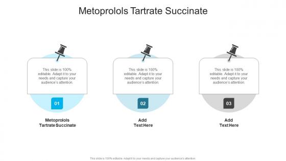 Metoprolols Tartrate Succinate In Powerpoint And Google Slides Cpb Metoprolols Tartrate Succinate In Powerpoint And Google Slides Cpb
