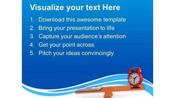 Money And Clock On Balancing Scale PowerPoint Templates Ppt Backgrounds For Slides 0713