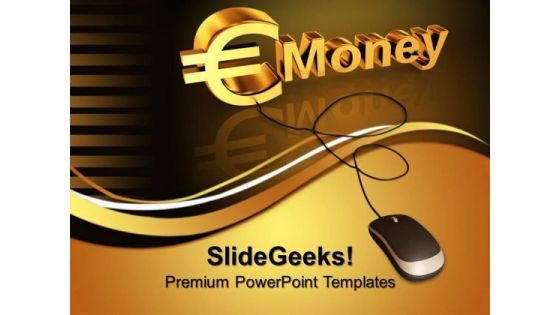 Money Sign With Mouse Business PowerPoint Templates And PowerPoint Themes 0812
