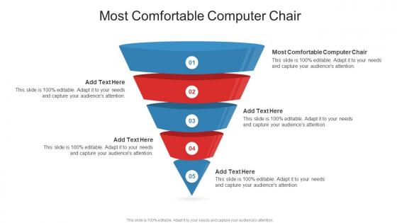 Most Comfortable Computer Chair In Powerpoint And Google Slides Cpb