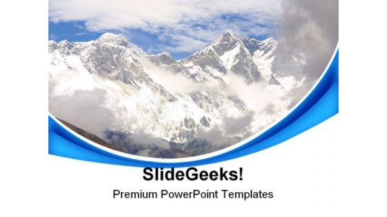 Mount Everest Nature PowerPoint Templates And PowerPoint Backgrounds 0611