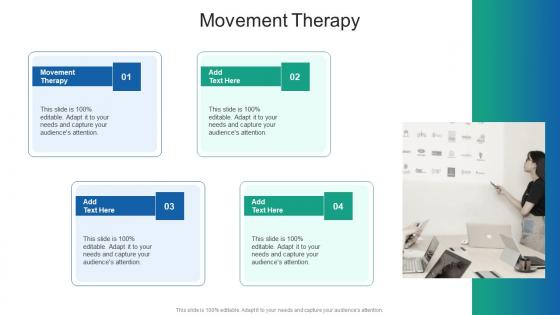 Movement Therapy In Powerpoint And Google Slides Cpb