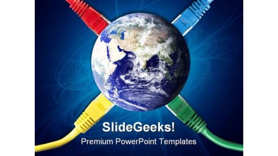 Network Connect Cables Internet PowerPoint Templates And PowerPoint Backgrounds 0211