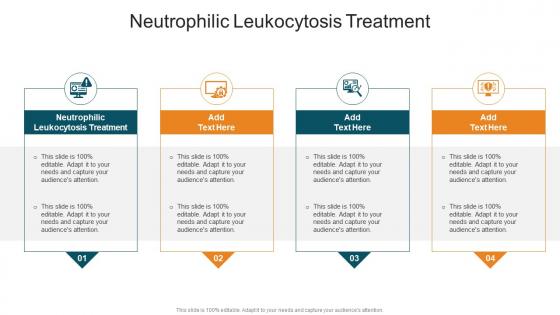 Neutrophilic Leukocytosis Treatment In Powerpoint And Google Slides Cpb Neutrophilic Leukocytosis Treatment In Powerpoint And Google Slides Cpb