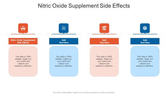Nitric Oxide Supplement Side Effects In Powerpoint And Google Slides Cpb