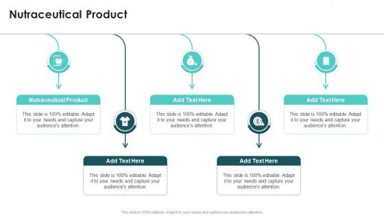 Nutraceutical Product In Powerpoint And Google Slides Cpb