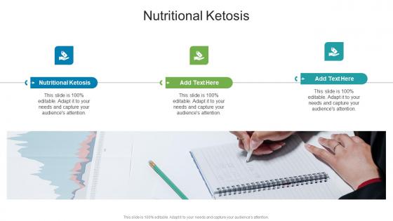 Nutritional Ketosis In Powerpoint And Google Slides Cpb