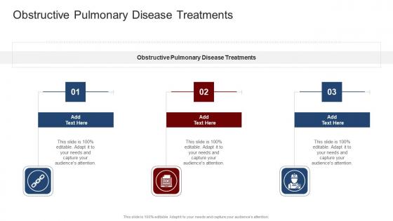 Obstructive Pulmonary Disease Treatments In Powerpoint And Google Slides Cpb