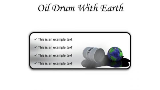 Oil Drum With Earth Industrial PowerPoint Presentation Slides R