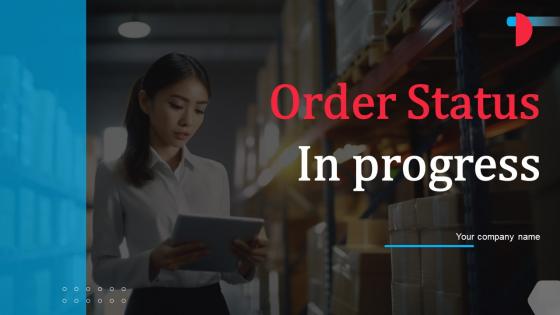 Ongoing Order Status Report Ppt Powerpoint Presentation Complete Deck With Slides Ongoing Order Status Report Ppt Powerpoint Presentation Complete Deck With Slides