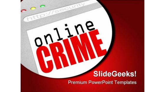 Online Crime Web Screen Internet PowerPoint Templates And PowerPoint Backgrounds 0311