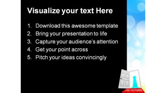 Open The Door Future PowerPoint Templates And PowerPoint Backgrounds 0211