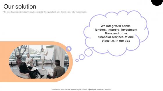 Our Solution Financial Consulting Platform Fundraising Pitch Deck Professional Pdf