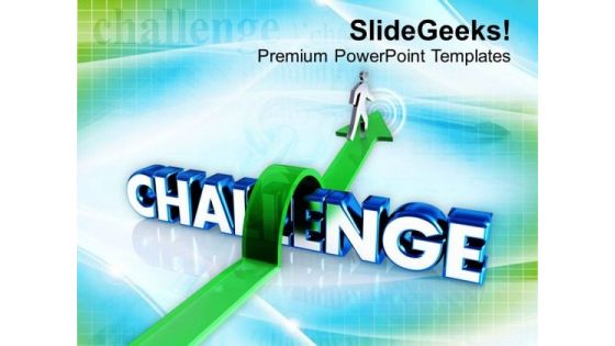 Overcoming The Challenge PowerPoint Templates Ppt Backgrounds For Slides 0413