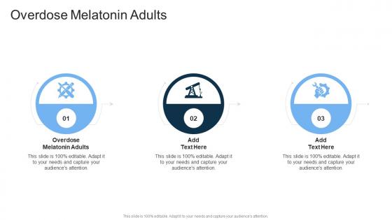 Overdose Melatonin Adults In Powerpoint And Google Slides Cpb