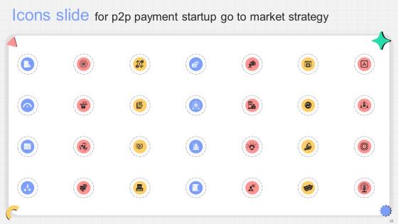 P2P Payment Startup Go To Market Strategy Ppt Powerpoint Presentation Complete Deck GTM V