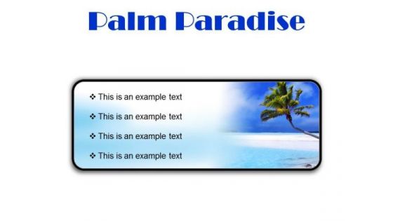 Palm Paradise Beach PowerPoint Presentation Slides R