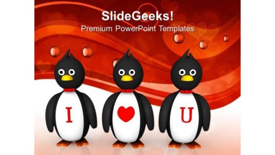 Penguins Love Message Celebration PowerPoint Templates Ppt Backgrounds For Slides 0213