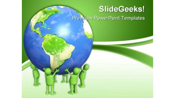 People Holding Earth PowerPoint Themes And PowerPoint Slides 0311