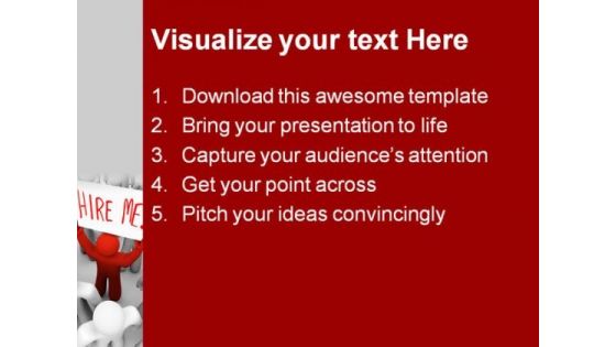 Person Holding Hire Me Metaphor PowerPoint Templates And PowerPoint Backgrounds 0311
