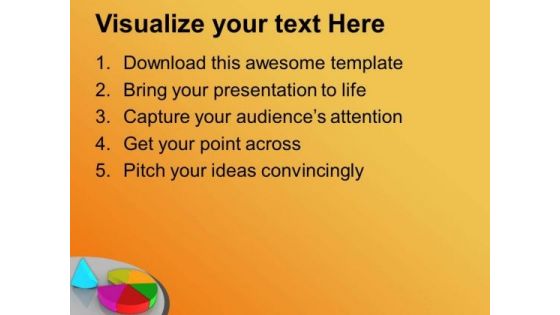 Pie Graph For Business PowerPoint Templates Ppt Backgrounds For Slides 0613