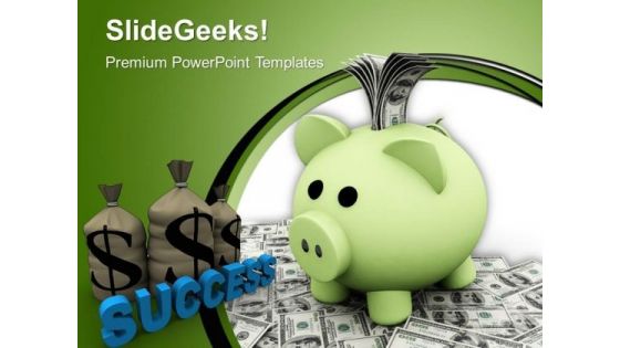 Piggy Bank And Money Growth PowerPoint Templates Ppt Backgrounds For Slides 0113