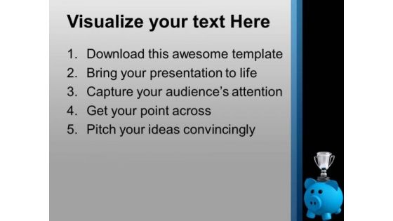Piggy Bank With Trophy Present Success PowerPoint Templates Ppt Backgrounds For Slides 0313