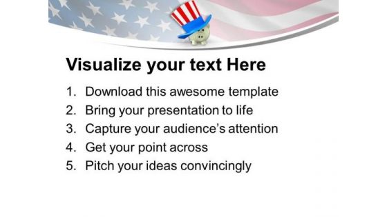 Piggy Wearing Patriot Hat Usa Crisis PowerPoint Templates Ppt Backgrounds For Slides 0113