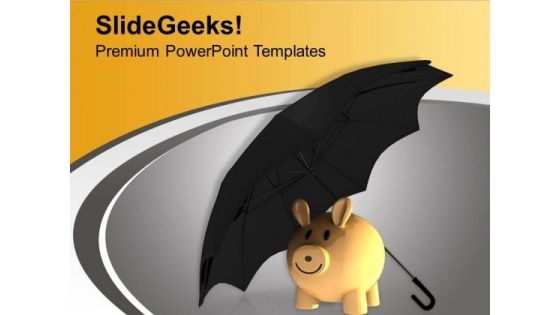 Piggy With Umbrella Save Money PowerPoint Templates Ppt Backgrounds For Slides 0413 Piggy With Umbrella Save Money PowerPoint Templates Ppt Backgrounds For Slides 0413
